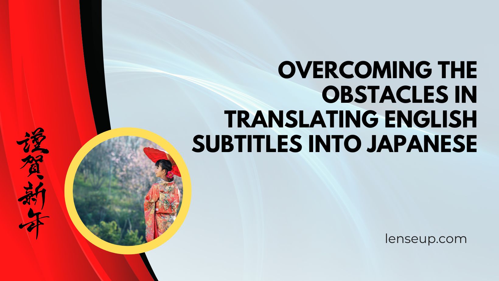 Overcoming The Obstacles In Translating English Subtitles Into Japanese 1417